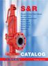 S & R CATALOG. Flanged Safety Relief Valves for special or regional applications Series SBD Series TRDF Series TRDG Series L&W Type 612