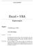 Excel + VBA. Ergänzungen. Kapitel 1 Einführung in VBA OLE-Objekte HARALD NAHRSTEDT. Erstellt am