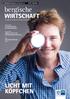 bergische WIRTSCHAFT LICHT MIT KÖPFCHEN bergische-wirtschaft.net JETZT ONLINE! IHK-Magazin für Wuppertal, Solingen und Remscheid