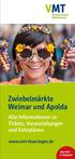 Fotos: dpa, Johannes Elze. Zwiebelmärkte Weimar und Apolda. Alle Informationen zu Tickets, Veranstaltungen und Fahrplänen.