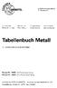 Tabellenbuch Metall. Europa-Nr.: mit Formelsammlung Europa-Nr.: 1060X ohne Formelsammlung