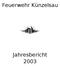 Feuerwehr Künzelsau Jahresbericht 2003