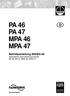PA 46 PA 47 MPA 46 MPA 47. Betriebsanleitung Abschlamm-Schnellschlussventile PA 46, PA 47, MPA 46, MPA 47