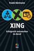 Inhaltsverzeichnis. 1: Willkommen bei XING! 9. 2: XING-Mitgliedschaften Die Qual der Wahl 13. 3: Anmelden und Starten 19