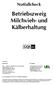 Betriebszweig Milchvieh- und Kälberhaltung
