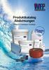 Produktkatalog Abdichtungen. Product Catalogue Sealings