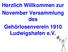 Herzlich Willkommen zur November Versammlung des Gehörlosenverein 1910 Ludwigshafen e.v.
