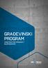 GRA\EVINSKI PROGRAM CONSTRUCTION PROGRAM / BAUPROGRAMM