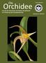Die. Orchidee. Volume 3(03) Journal der Deutschen Orchideen-Gesellschaft zur Förderung der Orchideenkunde. ISSN-Internet