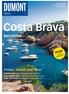 Costa Brava. Barcelona. Felsen, Strand und Meer PLUS