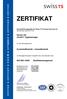 ZERTIFIKAT. Die Zertifizierungsstelle der Swiss TS Technical Services AG bescheinigt, dass die Firma. Kunststofftechnik + Umwelttechnik