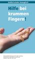 Endlich wieder beweglich! Hilfe bei krummen Fingern!