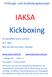 Prüfungs- und Ausbildungskonzept. IAKSA Kickboxing. Für Jugendliche und Erwachsene. Herausgeber: Ferdinand Mack
