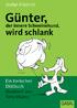 Stefan Frädrich Günter, der innere Schweinehund, wird schlank