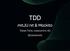 TDD. mit JUnit & Mockito. Tobias Trelle, codecentric