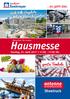 Hausmesse. Showtruck. große Tombola. Viele tolle Angebote rund um Haus & Garten! Sonntag, 23. April :00-17:00 Uhr. Besuchen Sie unsere