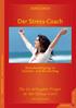 Der Stress-Coach. Die 54 wichtigsten Fragen an den Stress-Coach DORIS KIRCH. Stressbewältigung im Familien- und Berufsalltag. »Soft Skills kompakt«