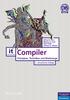 Alfred V. Aho Monica S. Lam Ravi Sethi Jeffrey D. Ullman. Compiler. informatik. Prinzipien, Techniken und Werkzeuge. 2., aktualisierte Auflage