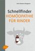 Karin Schoenen-Schragmann. Schnellfinder HOMÖOPATHIE FÜR RINDER
