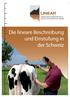 Die lineare Beschreibung und Einstufung in der Schweiz