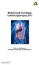 Medizinische Grundlagen Ausbildungslehrgang 2017 Basis und Aufbaukurse Anatomie / Physiologie / Krankheitslehre