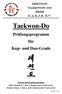 Taekwon-Do. Prüfungsprogramm für Kup- und Dan-Grade