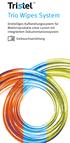 Trio Wipes System. Dreiteiliges Aufbereitungssystem für Medizinprodukte ohne Lumen mit integriertem Dokumentationssystem. Gebrauchsanleitung