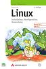 Michael Kofler. Linux. Installation, Konfiguration, Anwendung. 6., vollständig überarbeitete und erweiterte Auflage. An imprint of Pearson Education