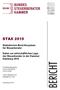STAX Statistisches Berichtssystem für Steuerberater. Daten zur wirtschaftlichen Lage der Steuerberater in der Kammer Hamburg 2014