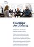 Coaching- Ausbildung. Psychologie der Veränderung emotional intelligent coachen. In dieser Coaching-Ausbildung entfalten Trainer,