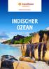 NOVEMBER 2016 BIS OKTOBER 2017 INDISCHER OZEAN. Malediven, Mauritius, La Réunion, Seychellen