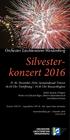 Silvesterkonzert. Orchester Liechtenstein-Werdenberg. Fr 30. Dezember 2016, Gemeindesaal Triesen Uhr Türöffnung / Uhr Konzertbeginn