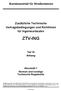 Bundesanstalt für Straßenwesen. Zusätzliche Technische Vertragsbedingungen und Richtlinien für Ingenieurbauten ZTV-ING.