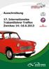 Ausschreibung. 17. Internationales Trabantfahrer Treffen Zwickau