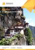 Bhutan. Im Land der Donnerdrachen T: F: Industriezone Schächenwald CH-6460 Altdorf