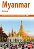 Myanmar. Burma. Reiseführer mit aktuellen Reisetipps und zahlreichen Detailkarten xxx