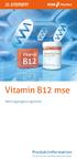 Vitamin B12 mse. Nahrungsergänzungsmittel. Produktinformation Ein Service der mse Pharmazeutika GmbH