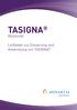 TASIGNA. (Nilotinib) Leitfaden zur Dosierung und Anwendung von TASIGNA