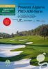 Proscott Algarve PRO-AM-Serie