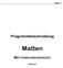Matten 1. Programmbeschreibung. Matten MATTENSCHNEIDESKIZZE VERSION 2