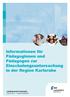 Informationen für Pädagoginnen und Pädagogen zur Einschulungsuntersuchung in der Region Karlsruhe