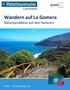 Wandern auf La Gomera Naturparadiese auf den Kanaren