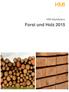 HMI. HMI Marktbilanz. Forst und Holz 2015