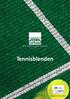Tennisblenden WERBEMITTEL- PARTNER. Nettopreise EUR für Wiederverkäufer