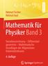 Mathematik für Physiker Band 3