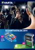 GESAMTKATALOG 2014 VARTA. big BOX S. 76 & 77 VARTA LCD CHARGER S. 24 & 25. Stand: März 2014