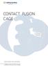 CONTACT FUSION CAGE OPERATIONSTECHNIK