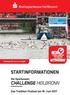STARTINFORMATIONEN CHALLENGE HEILBRONN. Die Sparkassen. powered by Audi