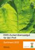KWS Zuckerrübensaatgut für den Profi. Sortiment KWS Suisse SA