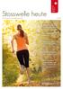 Stosswelle heute. Das Journal für Stosswellenanwender 3/2016. Die»Stosswelle der Wahl«: Fokussiert oder Radial? ESWT bei Muskelverletzungen